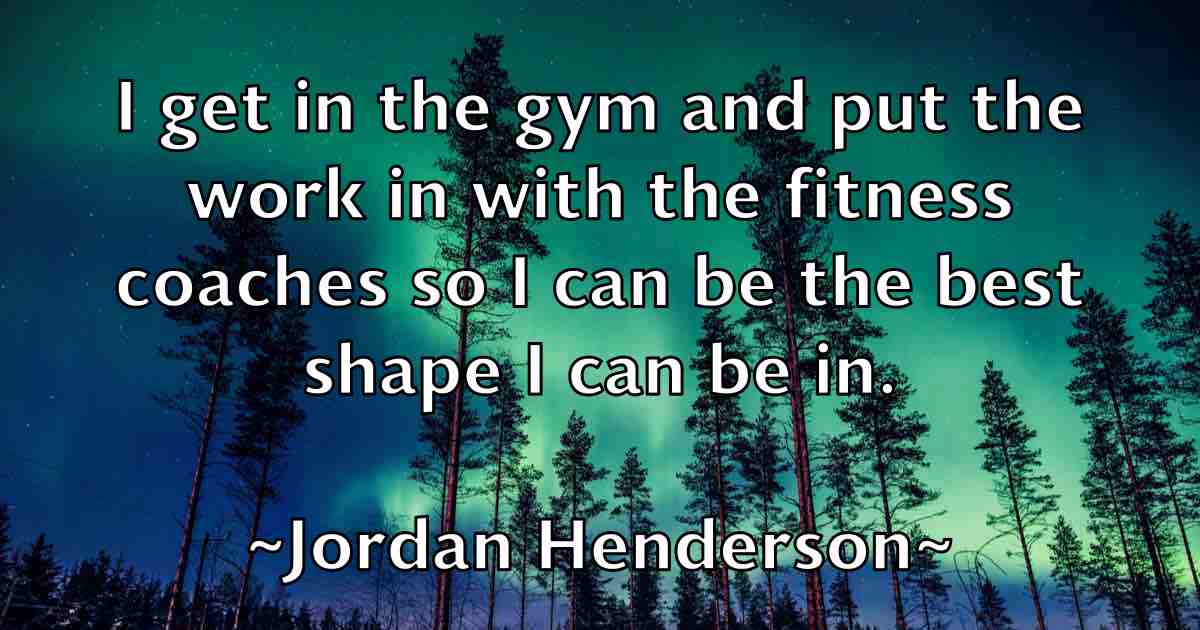 /images/quoteimage/jordan-henderson-fb-430155.jpg