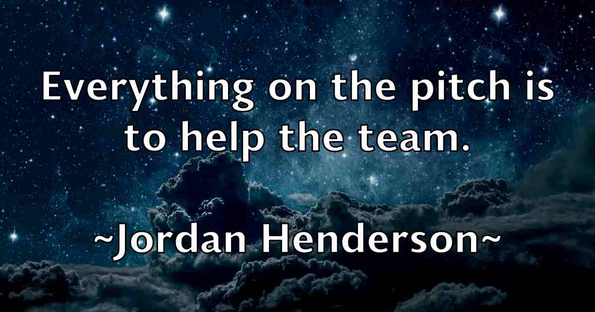 /images/quoteimage/jordan-henderson-fb-430158.jpg