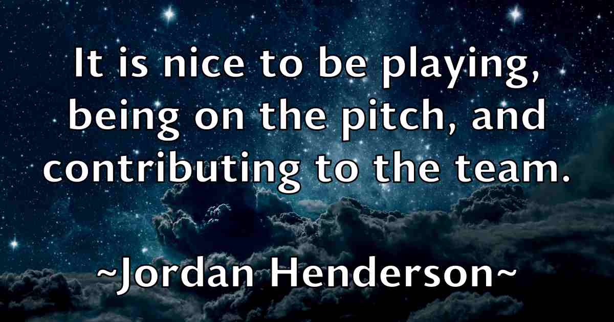 /images/quoteimage/jordan-henderson-fb-430159.jpg