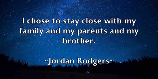 /images/quoteimage/jordan-rodgers-430507.jpg