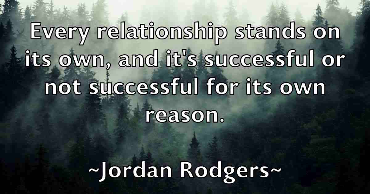 /images/quoteimage/jordan-rodgers-fb-430493.jpg