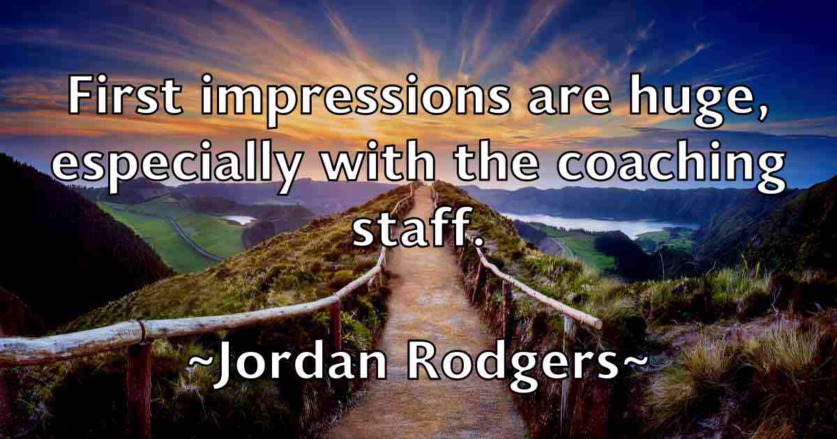 /images/quoteimage/jordan-rodgers-fb-430515.jpg