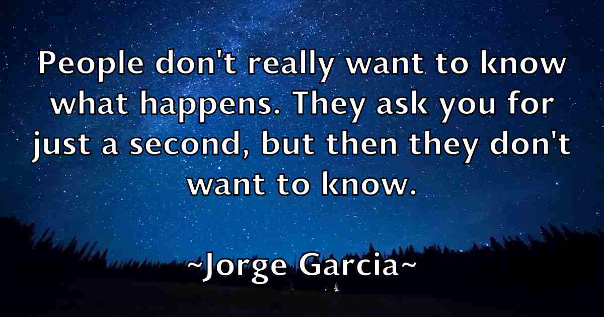 /images/quoteimage/jorge-garcia-fb-430719.jpg