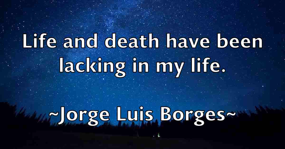 /images/quoteimage/jorge-luis-borges-fb-430736.jpg