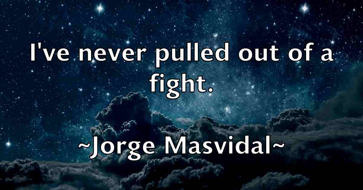 /images/quoteimage/jorge-masvidal-fb-430808.jpg