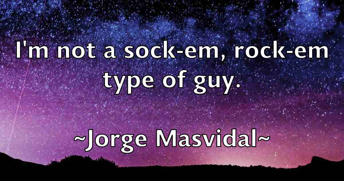 /images/quoteimage/jorge-masvidal-fb-430816.jpg