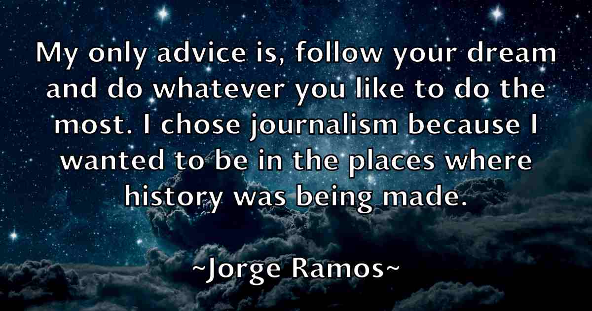 /images/quoteimage/jorge-ramos-fb-430887.jpg