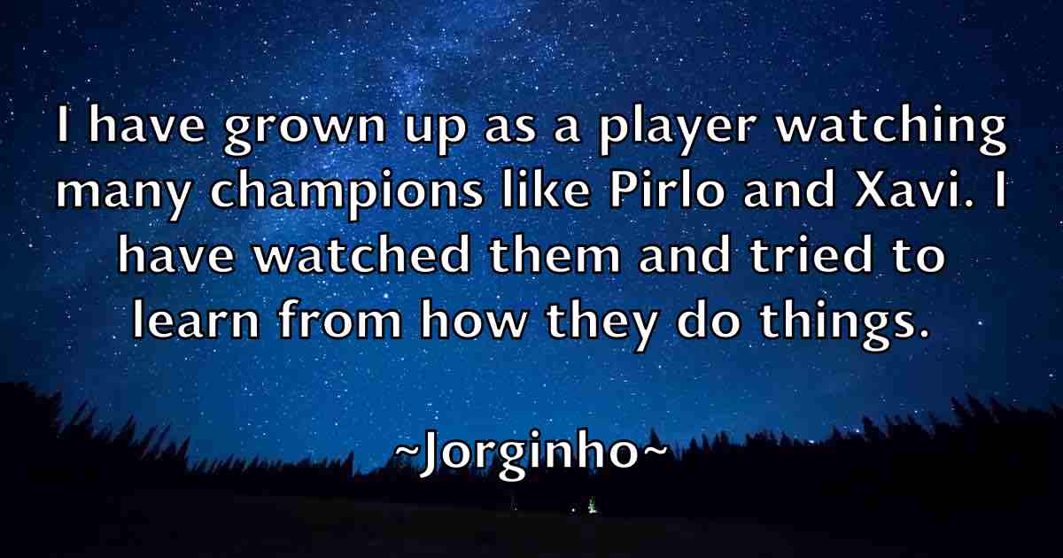 /images/quoteimage/jorginho-jorginho-fb-430959.jpg