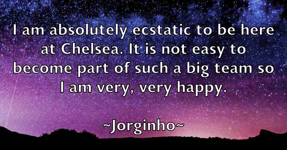 /images/quoteimage/jorginho-jorginho-fb-430975.jpg