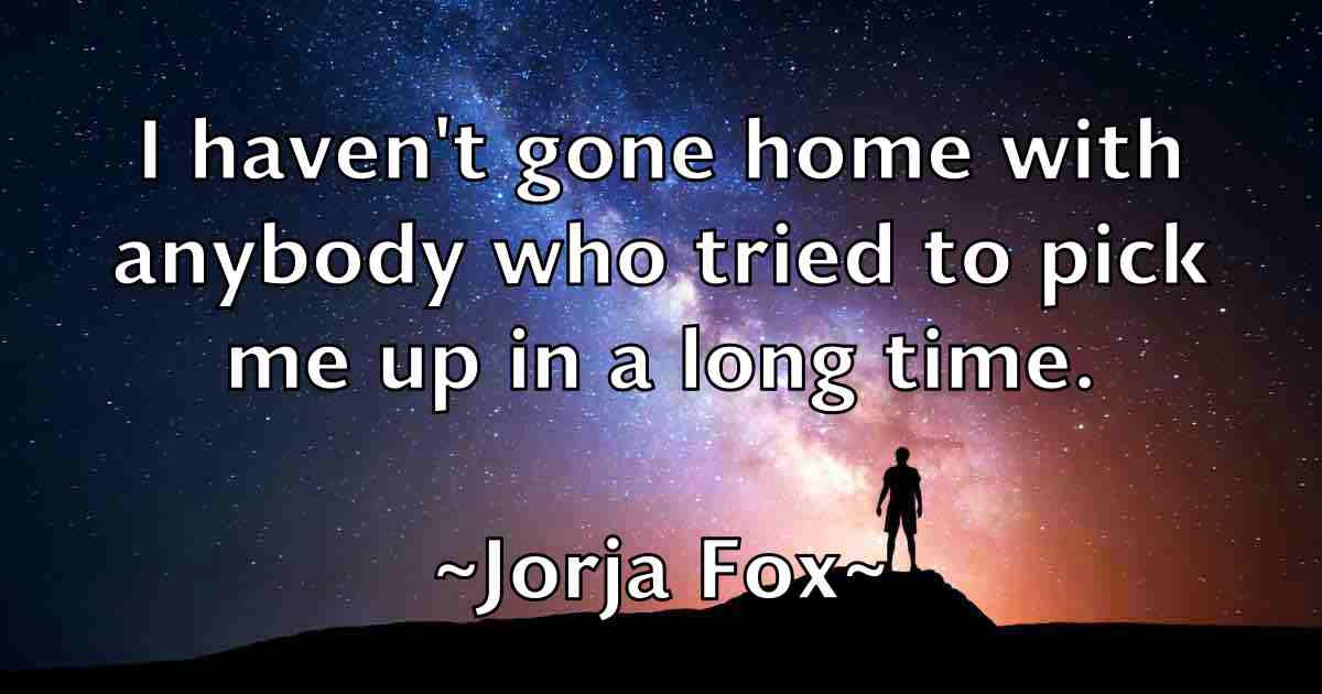 /images/quoteimage/jorja-fox-fb-431016.jpg