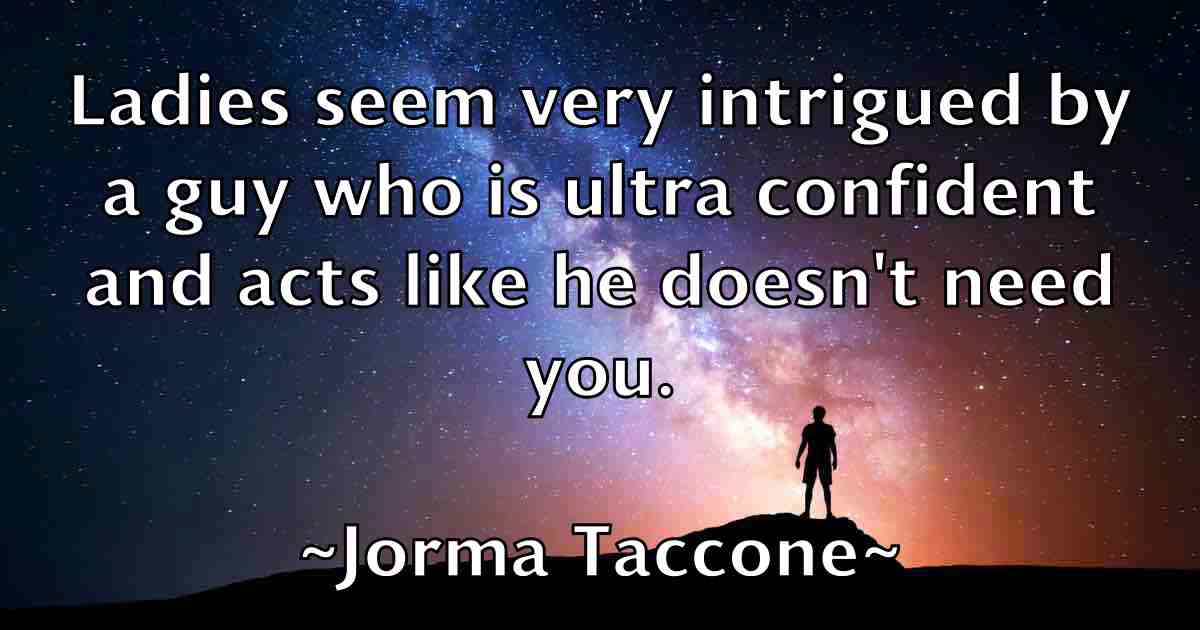 /images/quoteimage/jorma-taccone-fb-431124.jpg