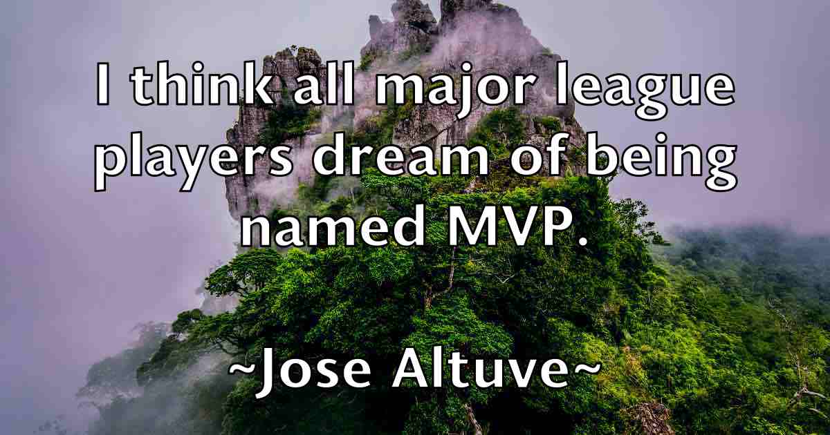 /images/quoteimage/jose-altuve-fb-431385.jpg