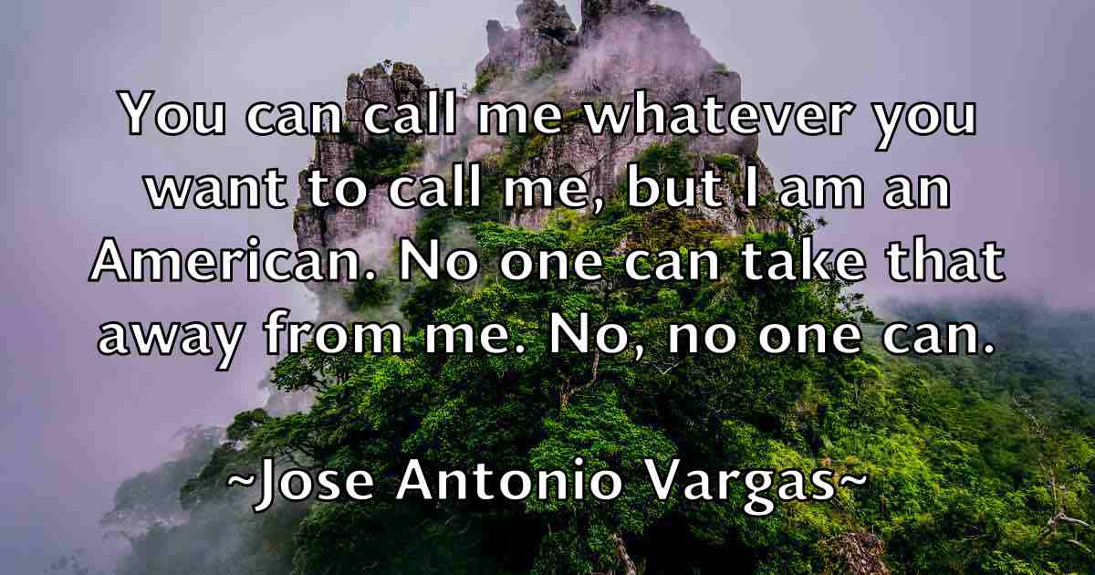 /images/quoteimage/jose-antonio-vargas-fb-431665.jpg