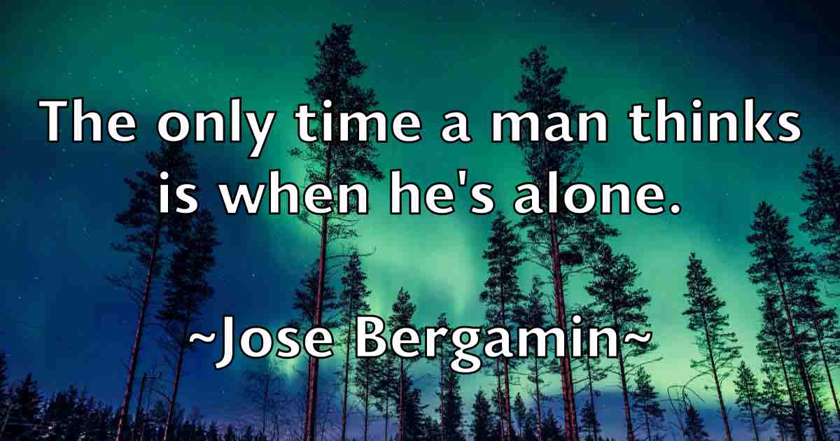 /images/quoteimage/jose-bergamin-fb-431782.jpg