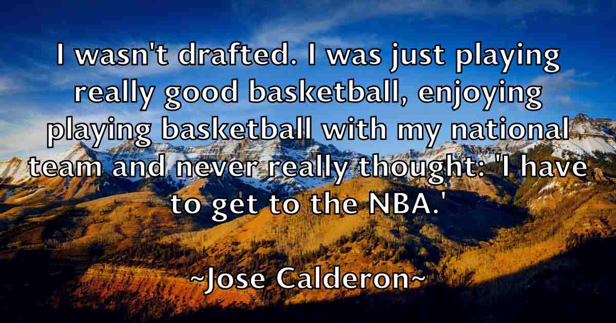 /images/quoteimage/jose-calderon-fb-431785.jpg