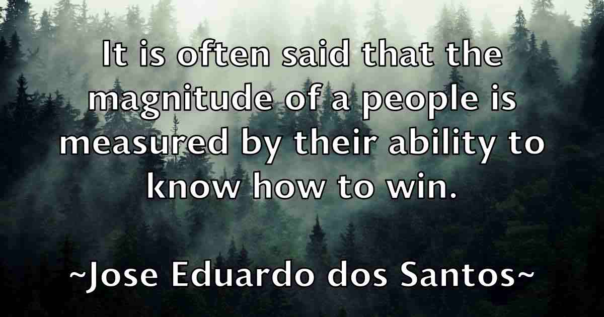 /images/quoteimage/jose-eduardo-dos-santos-fb-431925.jpg