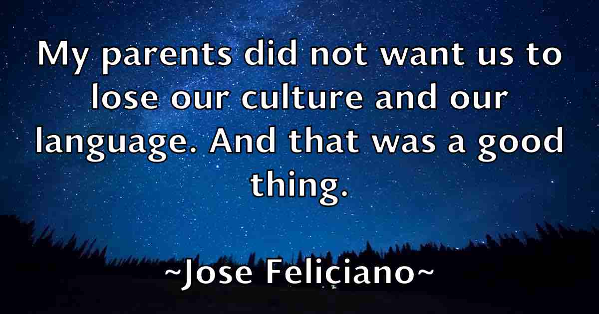 /images/quoteimage/jose-feliciano-fb-431934.jpg