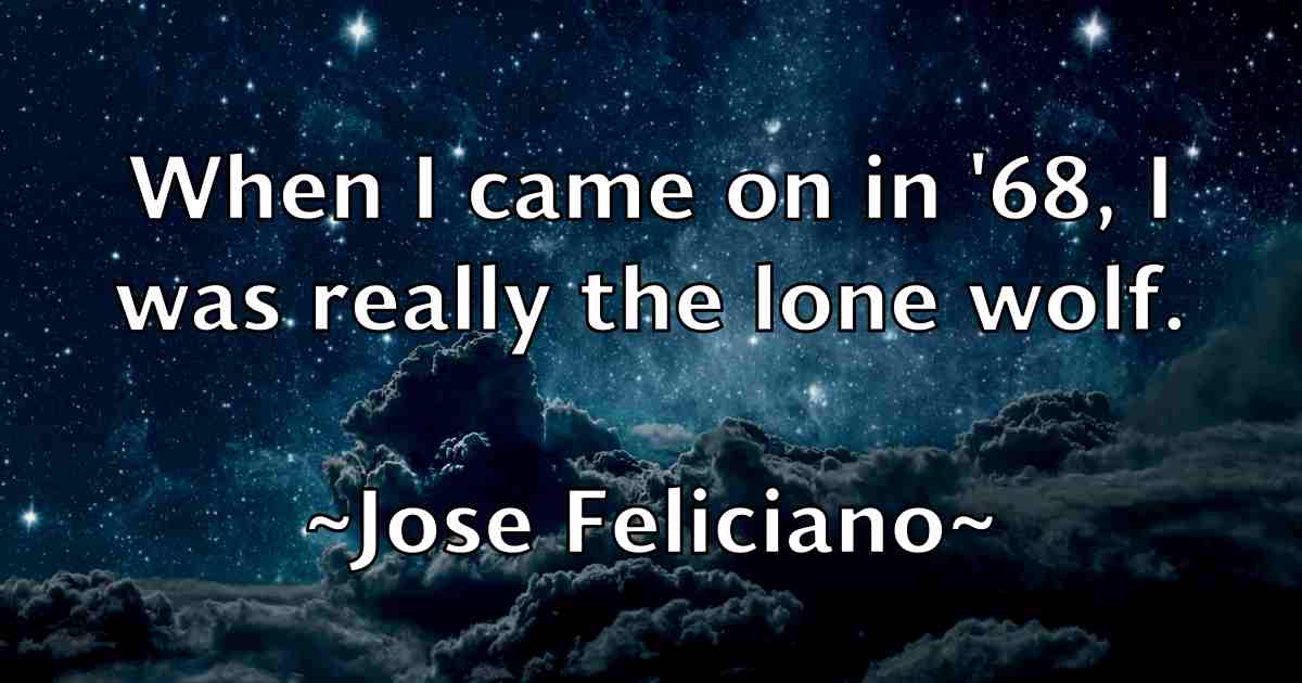 /images/quoteimage/jose-feliciano-fb-431953.jpg