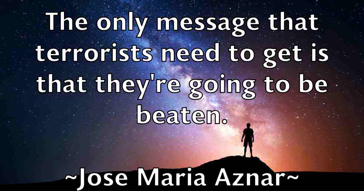 /images/quoteimage/jose-maria-aznar-fb-432203.jpg