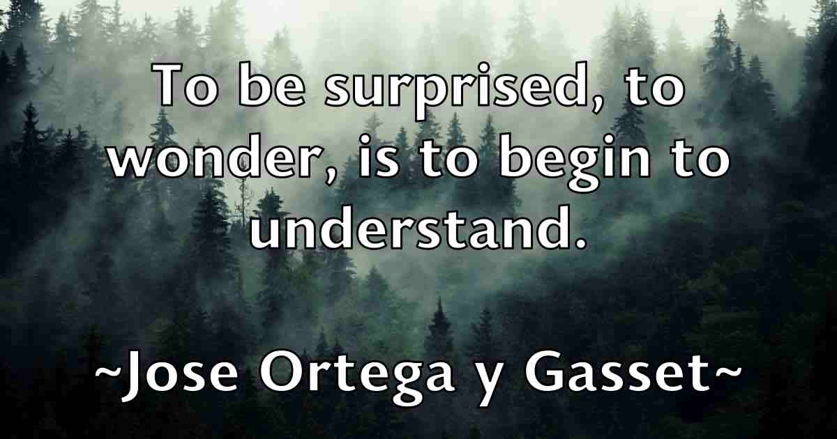/images/quoteimage/jose-ortega-y-gasset-fb-432372.jpg