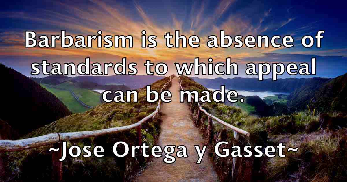 /images/quoteimage/jose-ortega-y-gasset-fb-432387.jpg
