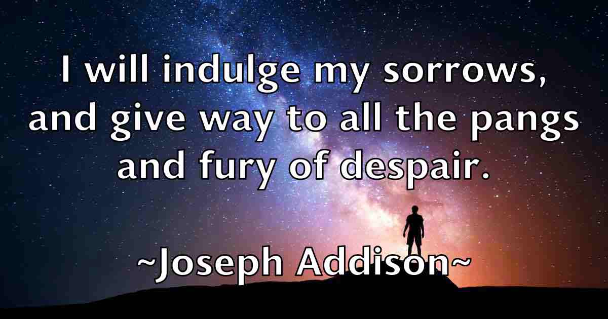/images/quoteimage/joseph-addison-fb-432708.jpg