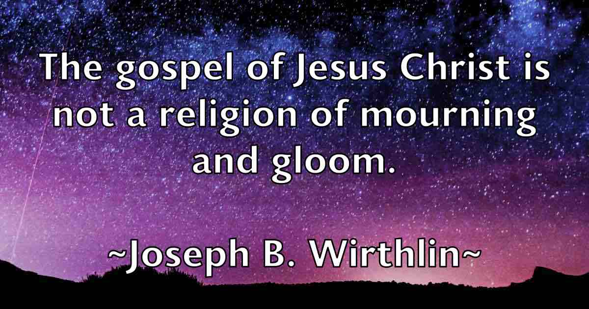 /images/quoteimage/joseph-b-wirthlin-fb-432965.jpg
