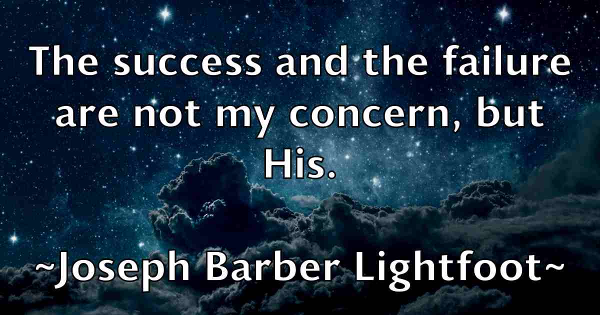 /images/quoteimage/joseph-barber-lightfoot-fb-433057.jpg