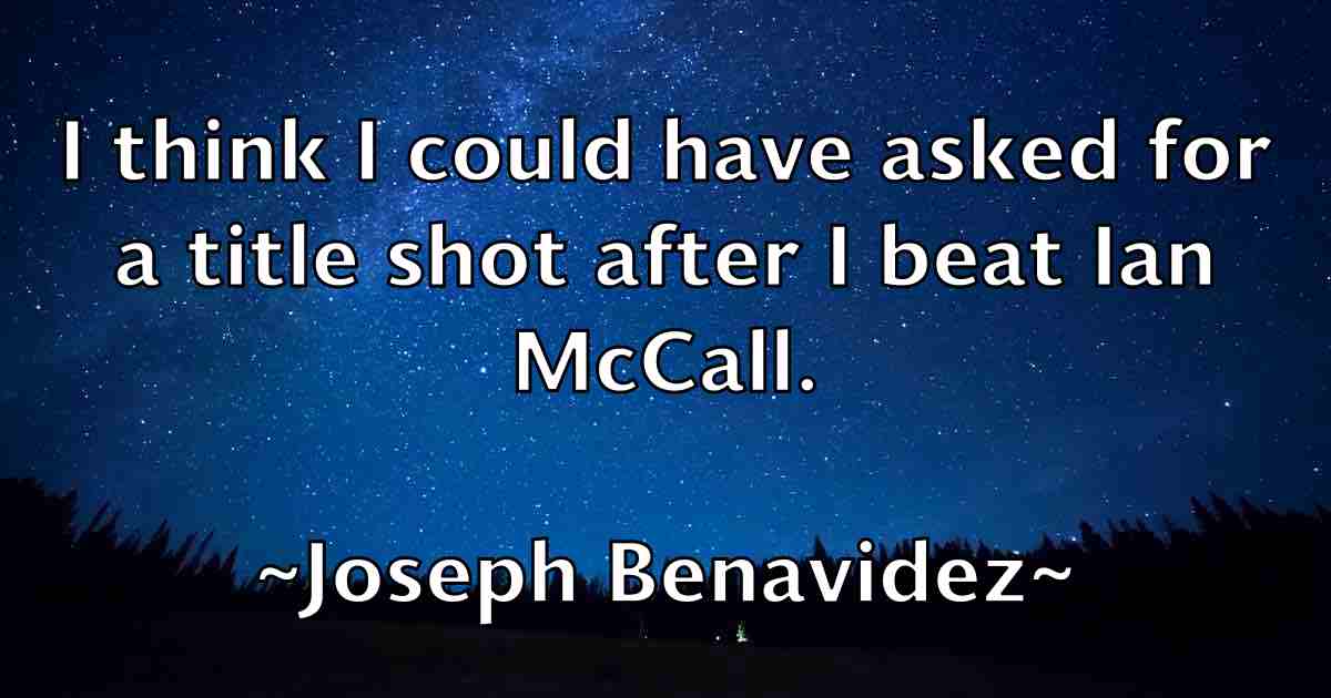 /images/quoteimage/joseph-benavidez-fb-433164.jpg