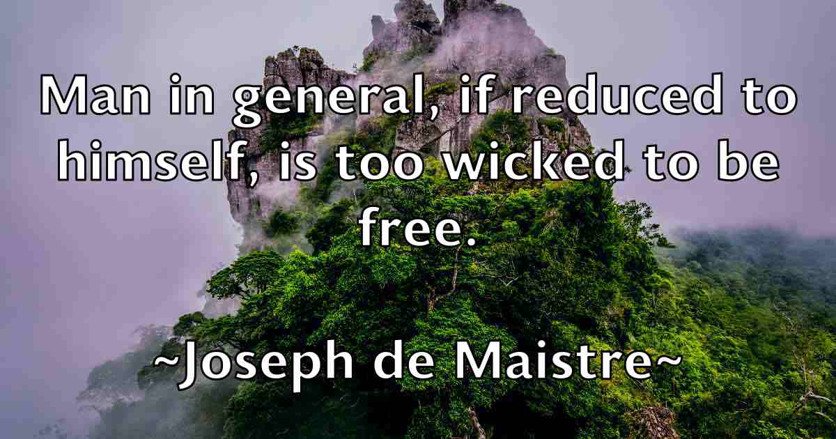 /images/quoteimage/joseph-de-maistre-fb-433575.jpg