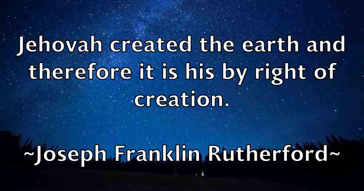 /images/quoteimage/joseph-franklin-rutherford-fb-433707.jpg