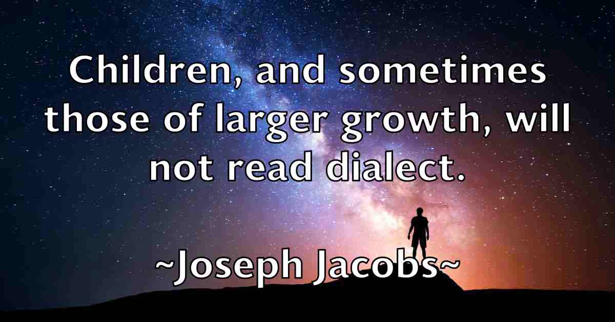 /images/quoteimage/joseph-jacobs-fb-433897.jpg