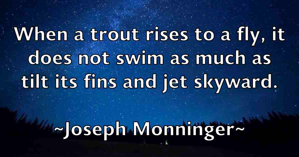 /images/quoteimage/joseph-monninger-fb-434080.jpg