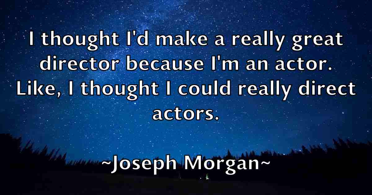 /images/quoteimage/joseph-morgan-fb-434112.jpg