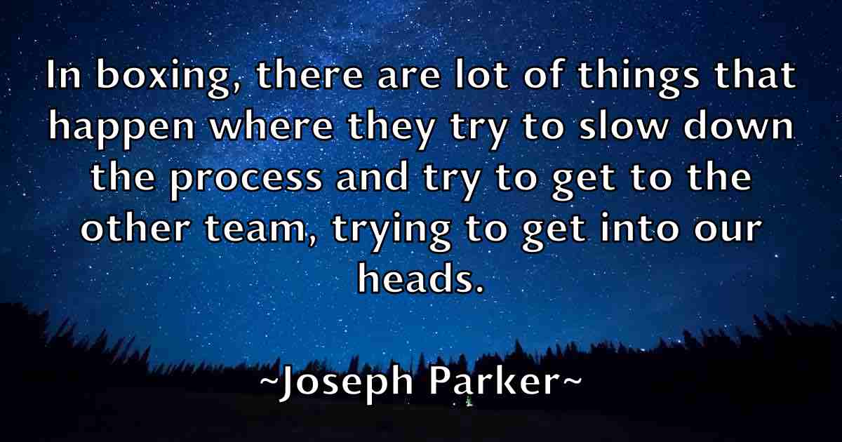 /images/quoteimage/joseph-parker-fb-434219.jpg