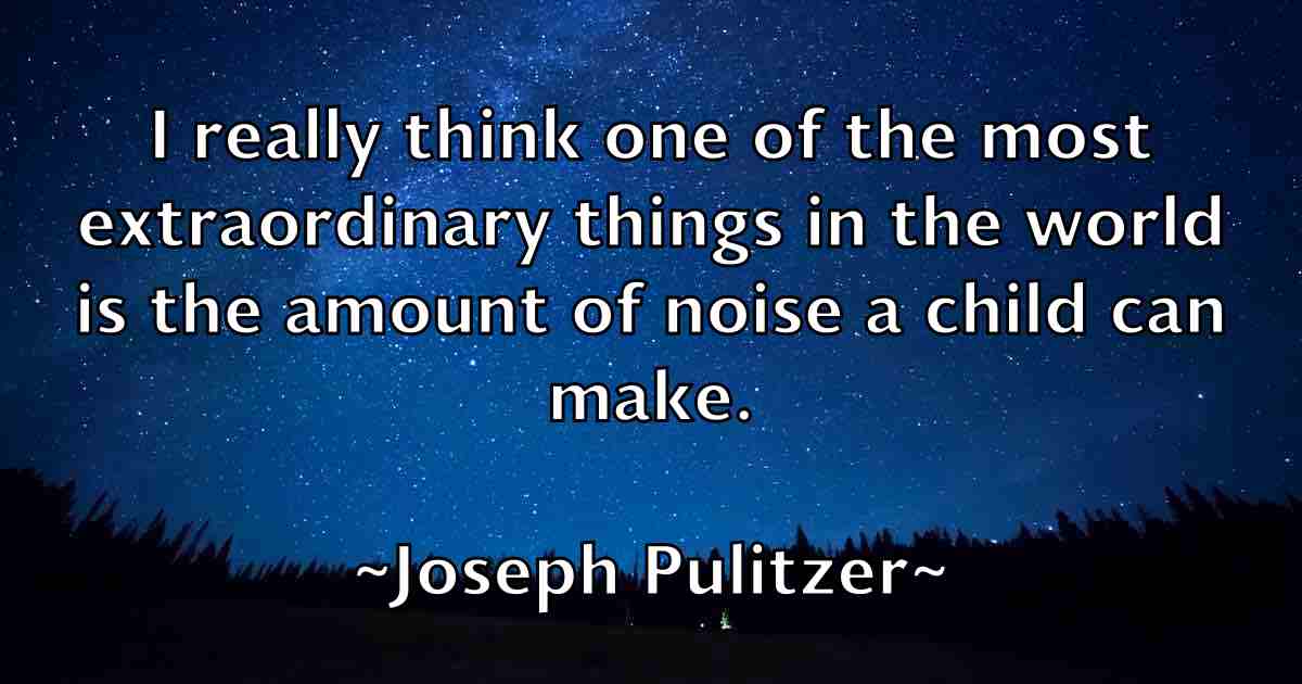 /images/quoteimage/joseph-pulitzer-fb-434321.jpg