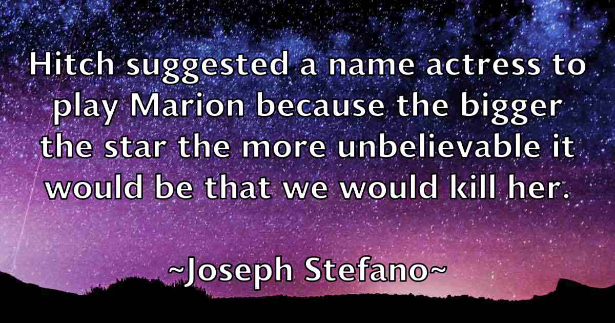 /images/quoteimage/joseph-stefano-fb-434454.jpg
