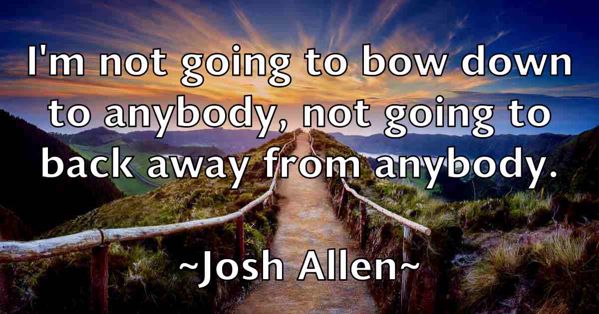 /images/quoteimage/josh-allen-fb-434753.jpg