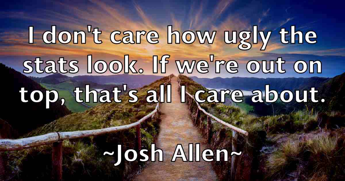 /images/quoteimage/josh-allen-fb-434784.jpg