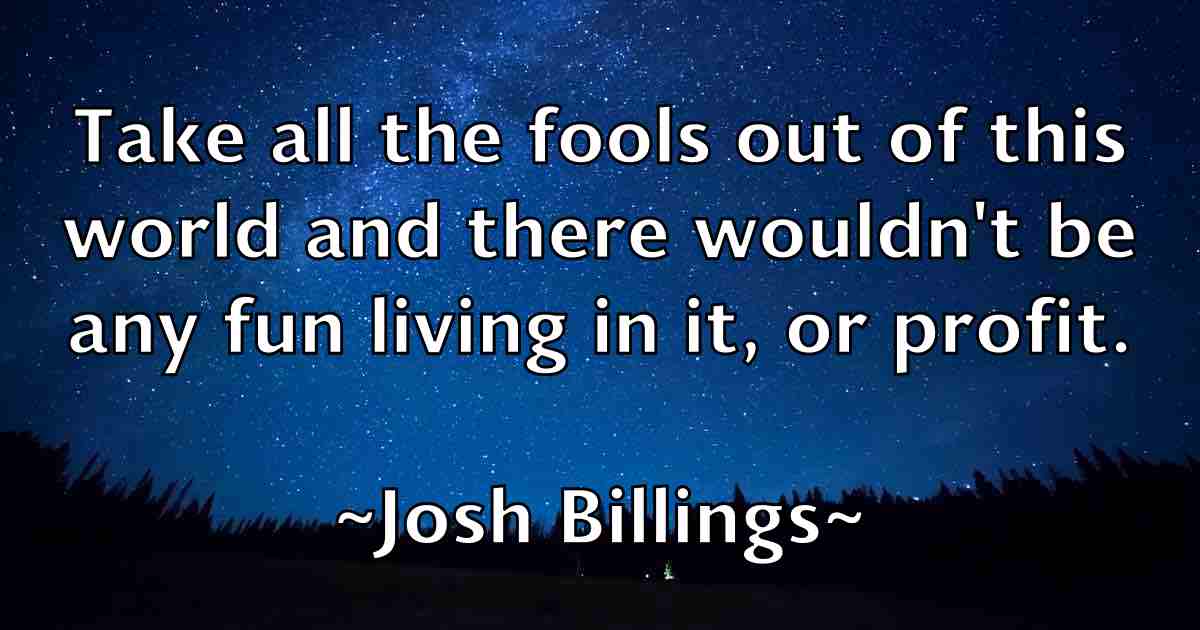/images/quoteimage/josh-billings-fb-434865.jpg