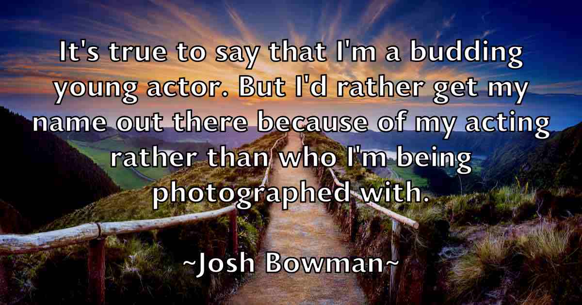 /images/quoteimage/josh-bowman-fb-434912.jpg