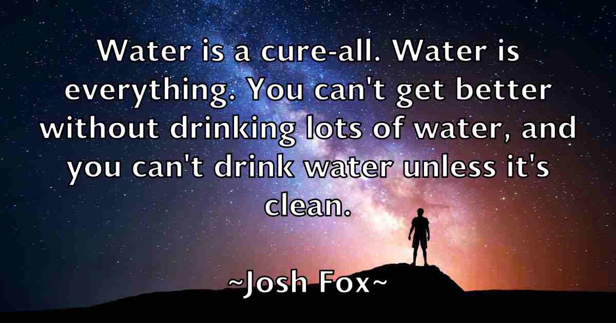 /images/quoteimage/josh-fox-fb-435030.jpg