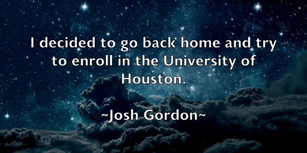 /images/quoteimage/josh-gordon-435181.jpg