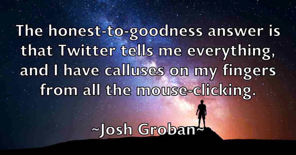 /images/quoteimage/josh-groban-fb-435227.jpg