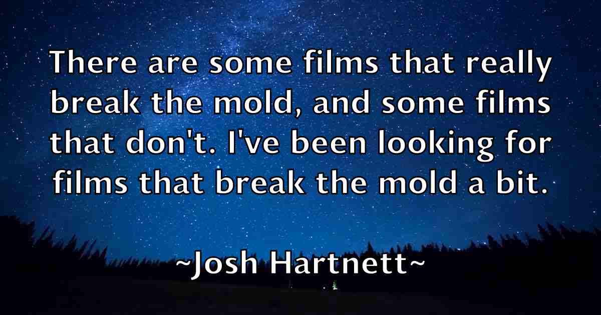 /images/quoteimage/josh-hartnett-fb-435267.jpg
