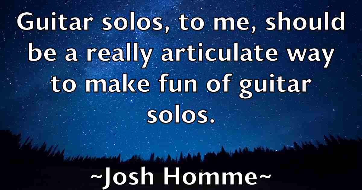 /images/quoteimage/josh-homme-fb-435451.jpg