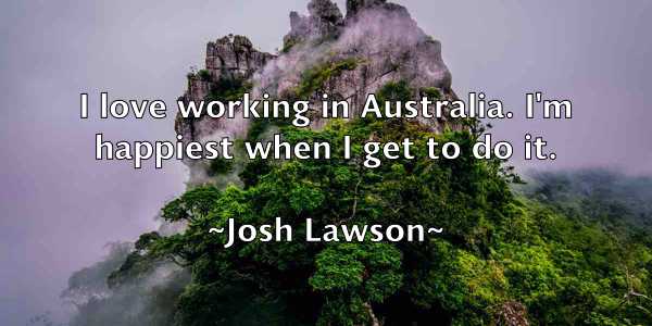 /images/quoteimage/josh-lawson-435607.jpg