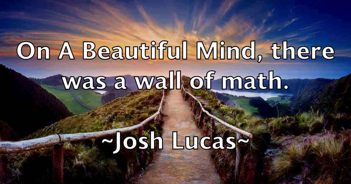 /images/quoteimage/josh-lucas-fb-435614.jpg