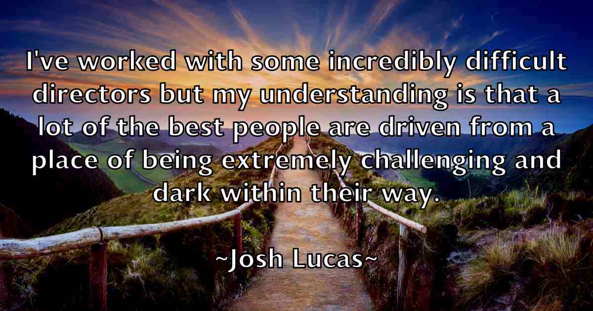 /images/quoteimage/josh-lucas-fb-435618.jpg