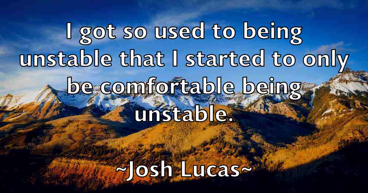 /images/quoteimage/josh-lucas-fb-435632.jpg